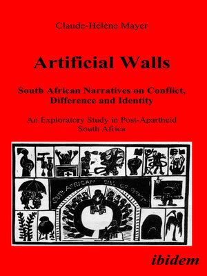 cover image of Artificial Walls. South African Narratives on Conflict, Difference and Identity